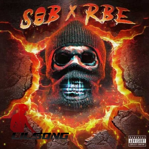 SOB X RBE - Made It